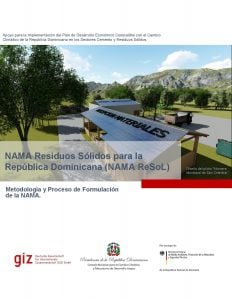 NAMA de Residuos Sólidos para la República Dominicana. Metodologia y Proceso Junio 2019